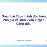 Soạn bài Phò giá về kinh | Cánh diều Ngữ văn 9