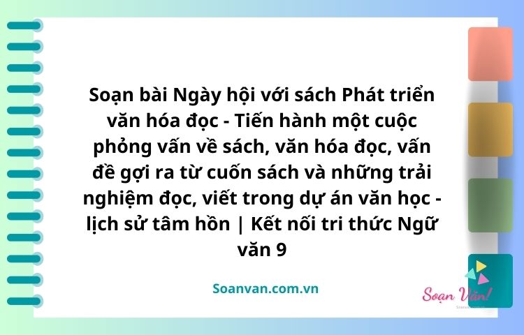 soạn bài ngày hội với sách phát triển văn hóa đọc