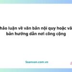 Thảo luận về văn bản nội quy hoặc văn bản hướng dẫn nơi công cộng