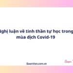 Nghị luận về tinh thần tự học trong mùa dịch Covid-19