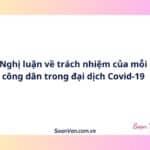 Nghị luận về trách nhiệm của mỗi công dân trong đại dịch Covid-19