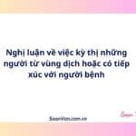 Nghị luận về việc kỳ thị những người từ vùng dịch hoặc có tiếp xúc với người bệnh